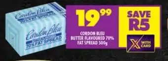 Shoprite CORDON BLEU BUTTER FLAVOURED 70% FAT SPREAD 500g offer