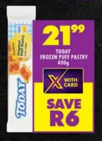 Shoprite TODAY FROZEN PUFF PASTRY 400g offer