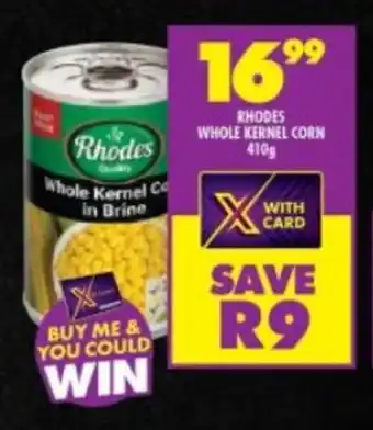 Shoprite RHODES WHOLE KERNEL CORN 410g offer