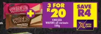 Shoprite CHELSEA WAFERS all variants 100g offer