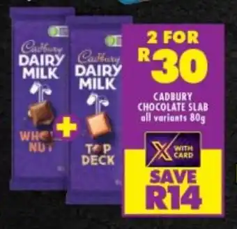 Shoprite CADBURY CHOCOLATE SLAB all variants 80g offer