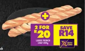 Shoprite LARGE FRENCH LOAF 400g offer