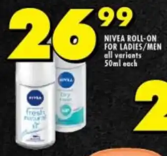 Shoprite NIVEA ROLL-ON FOR LADIES/MEN all variants 50ml each offer