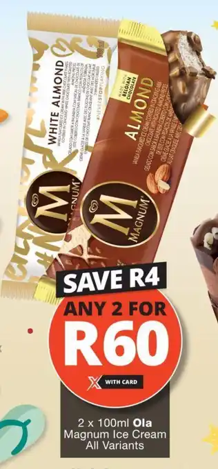 Checkers 2 x 100ml Ola Magnum Ice Cream All Variants offer