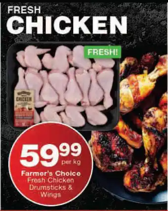 Checkers Farmer's Choice Fresh Chicken Drumsticks & Wings offer