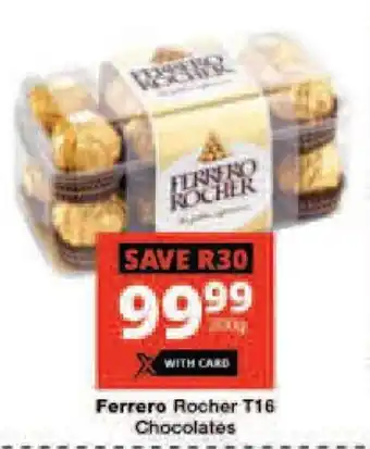 Checkers Ferrero Rocher T16 Chocolates offer