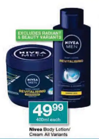 Checkers Nivea Body Lotion/ Cream All Variants offer
