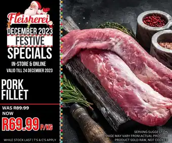 Fleisherei PORK FILLET offer