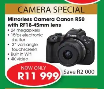 Foto First Mirrorless Camera Canon R50 with RF18-45mm lens offer