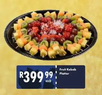 President Hyper Fruit Kebab Platter offer