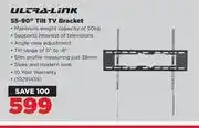 HiFi Corp Ultra link 55-90 tilt tv bracket offer