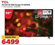 HiFi Corp Tcl 55 inch 4k hdr google tv 55p635 offer