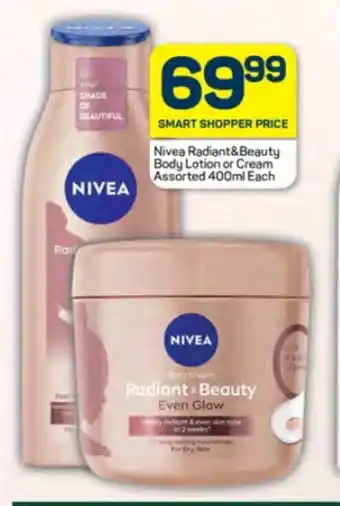 Pick n Pay Nivea Radiant&Beauty Body Lotion or Cream Assorted 400ml Each offer