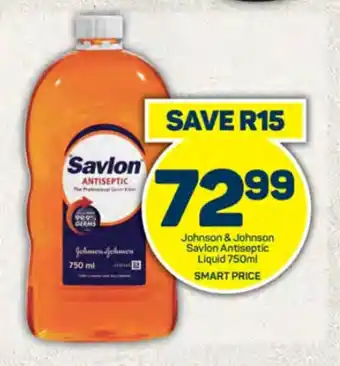 Pick n Pay Johnson & Johnson Savlon Antiseptic Liquid 750ml offer