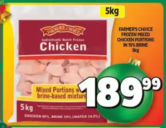 Usave FARMER'S CHOICE FROZEN MIXED CHICKEN PORTIONS IN 15% BRINE 5kg offer