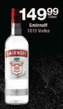 Checkers Smirnoff 1818 Vodka offer
