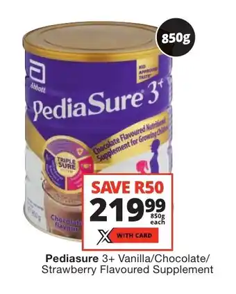 Checkers Pediasure 3+ Vanilla/Chocolate/ Strawberry Flavoured Supplement offer