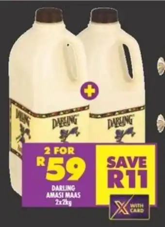 Shoprite DARLING AMASI MAAS 2x2kg offer