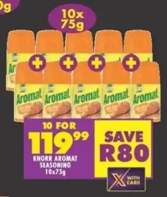 Shoprite KNORR AROMAT SEASONING 10x75g offer