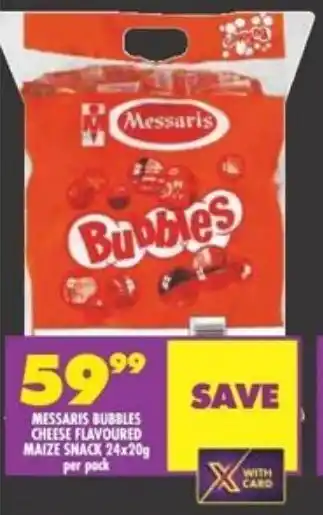 Shoprite MESSARIS BUBBLES CHEESE FLAVOURED MAIZE SHACK 24x20g per pack offer