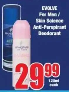 Boxer EVOLVE For Men/Skin Science Anti-Perspirant Deodorant offer