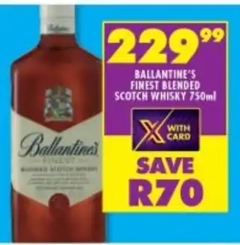 Shoprite Liquor BALLANTINE'S FINEST BLENDED SCOTCH WHISKY 750ml offer