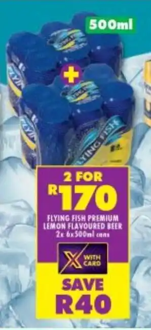 Shoprite Liquor FLYING FISH PREMIUM LEMON FLAVOURED BEER 2x 6x500ml cans offer