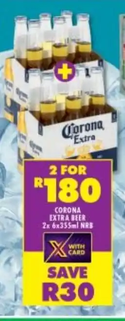 Shoprite Liquor CORONA EXTRA BEER 2x 6x355ml NRB offer