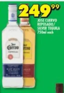 JOSE CUERVO REPOSADO/ SILVER TEQUILA 750ml each