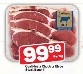 Pick n Pay QualiMeats Chuck or Blade Steak Bone-in offer
