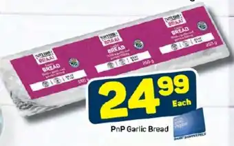 Pick n Pay PnP Garlic Bread offer