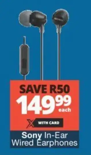 Checkers Sony In-Ear Wired Earphones offer