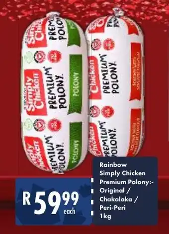 President Hyper Rainbow Simply Chicken Premium Polony offer