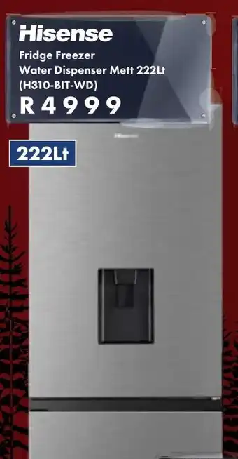President Hyper Hisense Fridge Freezer Water Dispenser Mett 222Lt offer