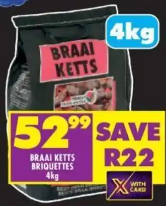 Shoprite BRAAI KETTS BRIQUETTES 4kg offer