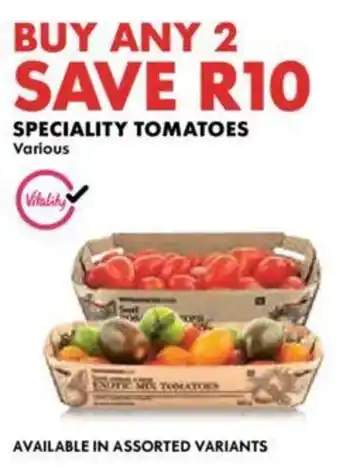 Woolworths SPECIALITY TOMATOES offer