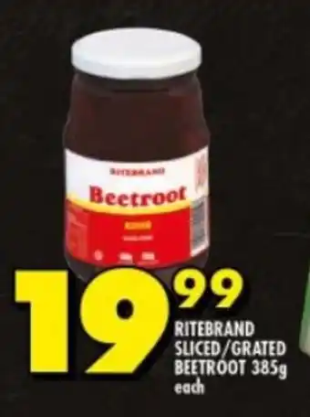 Shoprite RITEBRAND SLICED/GRATED BEETROOT 385g each offer