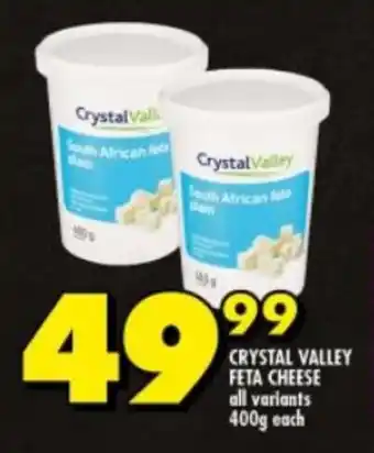 Shoprite CRYSTAL VALLEY FETA CHEESE all variants 400g each offer