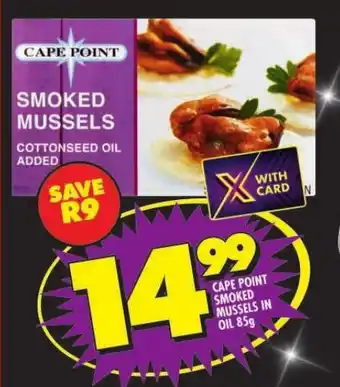 Shoprite CAPE POINT SMOKED MUSSELS IN OIL 85g offer