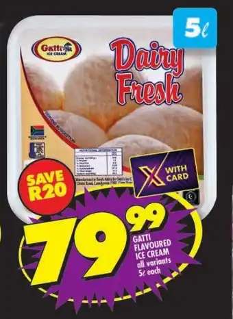 GATTI FLAVOURED ICE CREAM all variants 5L each