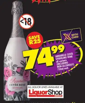 Shoprite ANNABELLE CUVÉE SPARKLING WINE all variants (INCLUDING NON-ALCOHOLIC) 750ml each offer