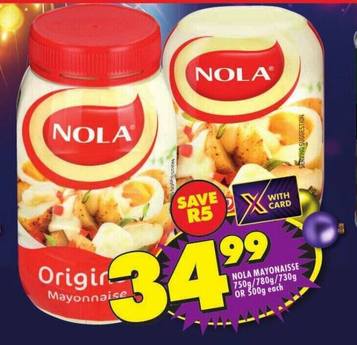 NOLA MAYONAISSE 750g/780g/730g OR 500g each offer at Shoprite