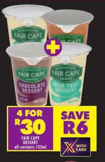 Shoprite FAIR CAPE DESSERT all variants 125ml offer