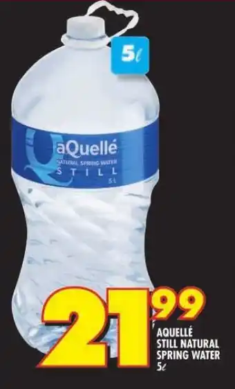 Shoprite AQUELLE STILL NATURAL SPRING WATER 5L offer