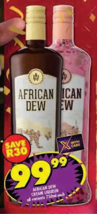 Shoprite AFRICAN DEW CREAM LIQUEUR 750ml offer