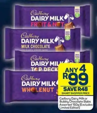 Pick n Pay Cadbury Dairy Milk or Bubbly Chocolate Slabs Assorted 150g offer