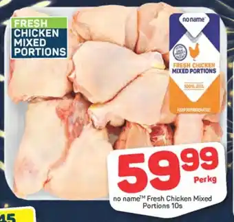Pick n Pay No Name Fresh Chicken Mixed Portions 10s offer