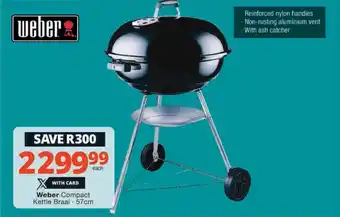 Checkers Weber Compact Kettle Braai 57cm offer