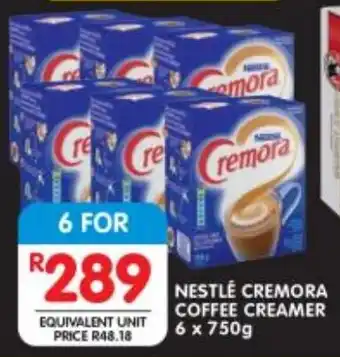 Shoprite NESTLÉ CREMORA COFFEE CREAMER 6 x 750g offer