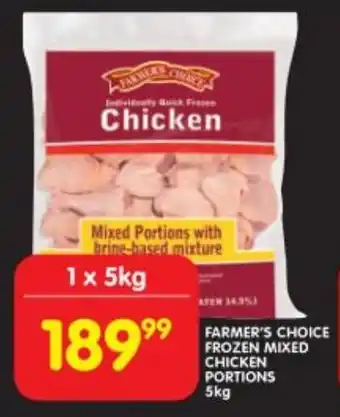 Shoprite FARMER'S CHOICE FROZEN MIXED CHICKEN PORTIONS 5kg offer